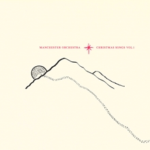 Picture of CHRISTMAS SONGS VOL 1  by MANCHESTER ORCHESTRA