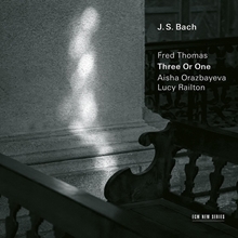 Picture of J.S.BACH: THREE OR ONE  by THOMAS,FRED/ORAZBAYEVA,AIS