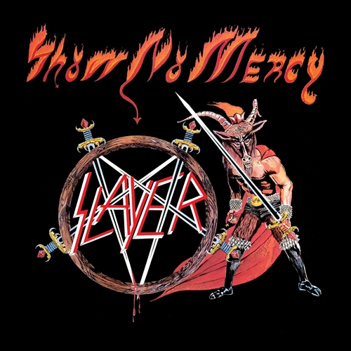 Picture of Show No Mercy  by Slayer