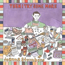 Picture of Then I Try Some More  by Joanna Sternberg