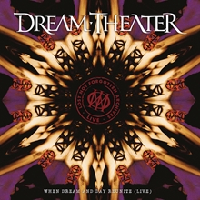 Picture of Lost Not Forgotten Archives: When Dream And Day Reunite (Live)  by Dream Theater