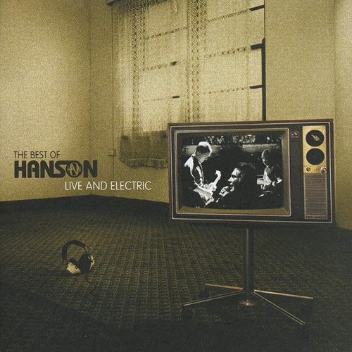 Picture of The Best Of Hanson: Live And Electric  by Hanson