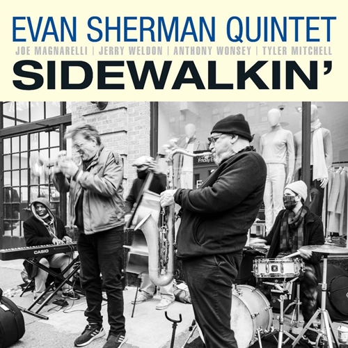 Picture of Sidewalkin'  by Evan Sherman Quintet