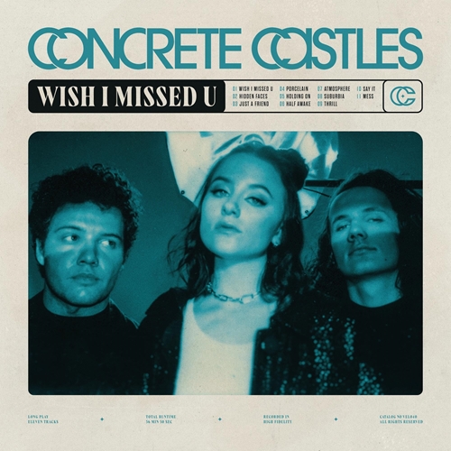 Picture of Wish I Missed U  by Concrete Castles