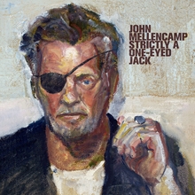 Picture of STRICTLY A ONE-EYED JACK  by MELLENCAMP JOHN (COUGAR)