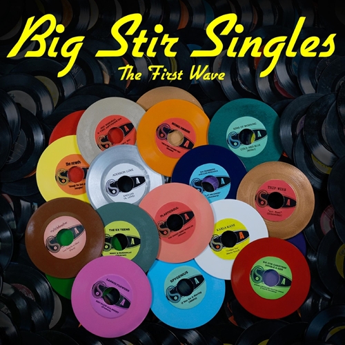 Picture of Big Stir Singles: The First Wave  by Various