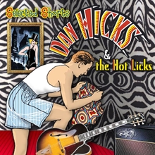 Picture of Selected Shorts  by Dan Hicks & His Hot Licks