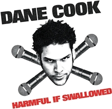 Picture of Harmful If Swallowed  by Dane Cook