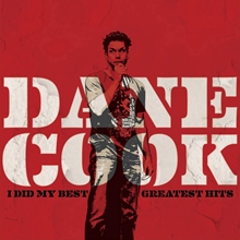 Picture of I Did My Best - Greatest Hits  by Dane Cook