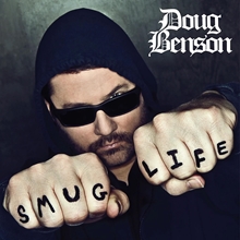 Picture of Smug Life  by Doug Benson