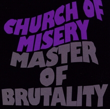 Picture of Master Of Brutality  by Church Of Misery