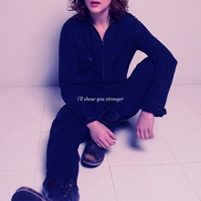 Picture of I'Ll Show You Stronger  by Pronoun