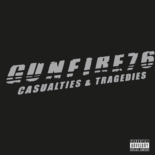 Picture of Casualties & Tragedies [2009 Reissue]  by Gunfire 76 (Wed 13)