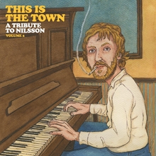 Picture of This Is The Town: A Tribute To Nilsson (Volume 2)  by Various Artists