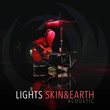 Picture of SKIN & EARTH ACOUSTIC  by LIGHTS