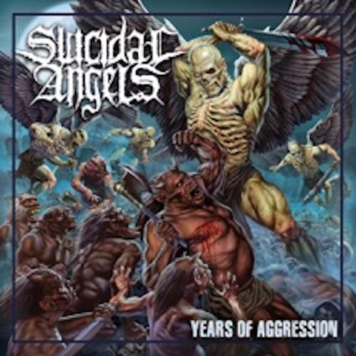 Picture of Years Of Aggression  by Suicidal Angels