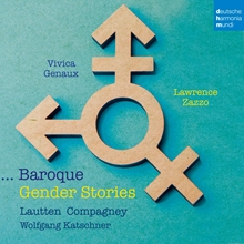 Picture of Baroque Gender Stories  by Vivica Genaux & Lawrence Zazzo & Lautten Compagney