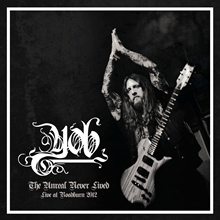 Picture of The Unreal Never Lived. Live At Roadburn 2012  by Yob