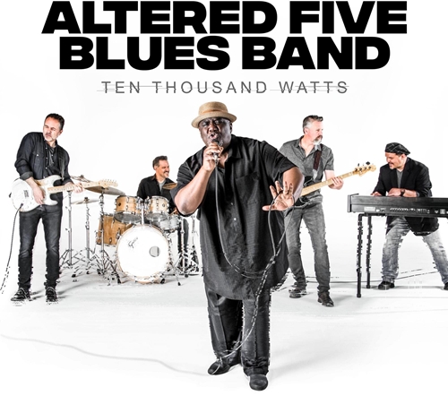 Picture of Ten Thousand Watts  by Altered Five Blues Band