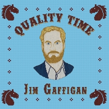 Picture of Quality Time  by Jim Gaffigan