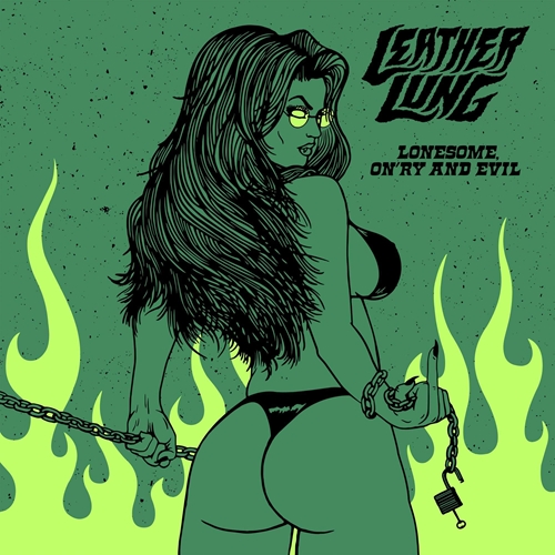 Picture of Lonesome, On'Ry & Evil  by Leather Lung