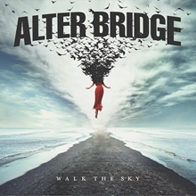 Picture of Walk The Sky  by Alter Bridge