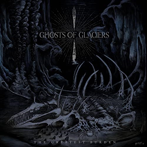 Picture of The Greatest Burden  by Ghosts Of Glaciers