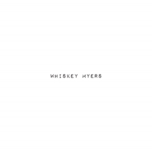 Picture of Whiskey Myers  by Whiskey Myers