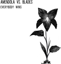 Picture of Everybody Wins  by Amendola Vs. Blades