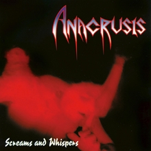 Picture of Screams And Whispers  by Anacrusis