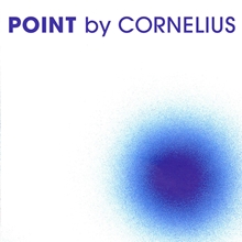 Picture of Point  by Cornelius