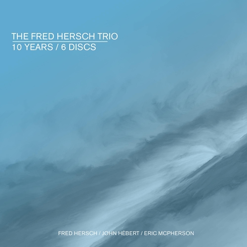 Picture of 10 Years  by Fred Hersch Trio