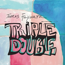 Picture of Triple Double  by Tomas Fujiwara