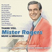 Picture of Thank You, Mister Rogers: Music & Memories  by Various Artists