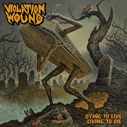 Picture of Dying To Live, Living To Die  by Violation Wound