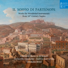 Picture of Il Soffio Di Partenope - Music For Woodwinds From 18th Century Naples  by Ensemble Barocco Di Napoli & Abchordis Ensemble