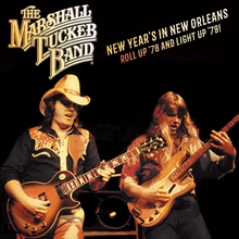 Picture of New Year'S In New Orleans Roll Up '78 And Light Up '79!  by The Marshall Tucker Band