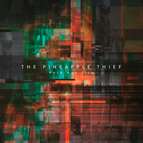 Picture of Hold Our Fire  by The Pineapple Thief