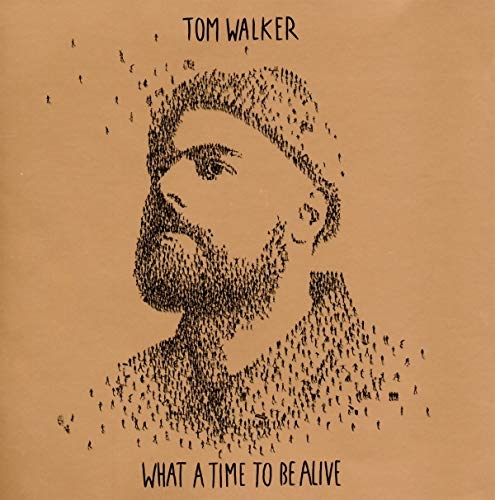 Picture of What A Time To Be Alive (Deluxe Edition)  by Tom Walker