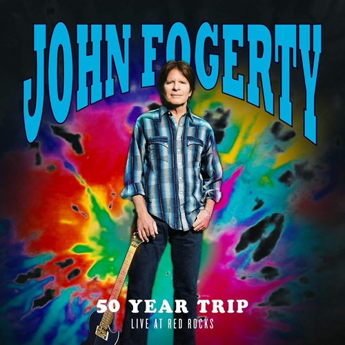 Picture of 50 YEAR TRIP: LIVE AT RED ROCKS  by JOHN FOGERTY