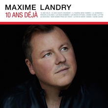 Picture of 10 ANS DEJA (CD)                                                   by LANDRY MAXIME                 