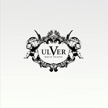 Picture of Wars Of The Roses  by Ulver