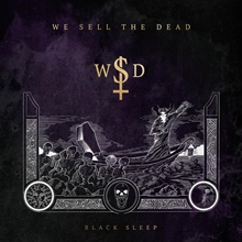 Picture of Black Sleep  by We Sell The Dead