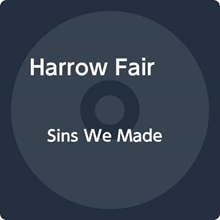 Picture of SINS WE MADE  by HARROW FAIR