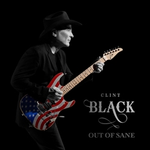 Picture of Out Of Sane  by Clint Black