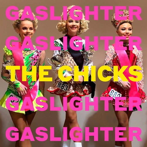 Picture of Gaslighter  by Dixie Chicks