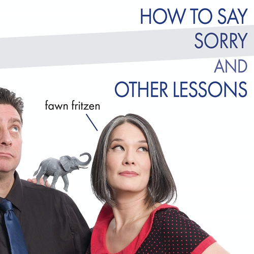 Picture of HOW TO SAY SORRY AND OTHER  by FRITZEN,FAWN