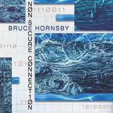 Picture of Non-Secure Connection  by Bruce Hornsby