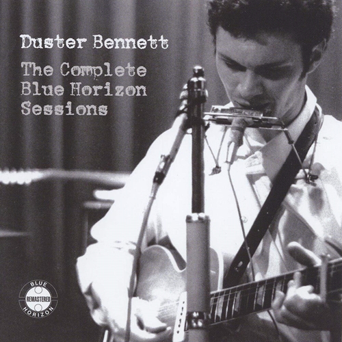 Picture of The Complete Blue Horizon Sessions  by Duster Bennett