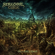 Picture of Only Ashes Remain  by Sepulchral Curse